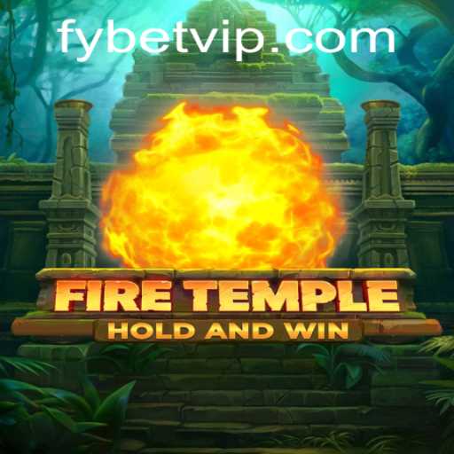 Discover FireTemple: An Immersive Adventure Enhanced by Fybet